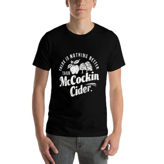 Funny Dirty Adult Humor Gag Sayings Mccockin Cider  Quick-drying T-Shirt