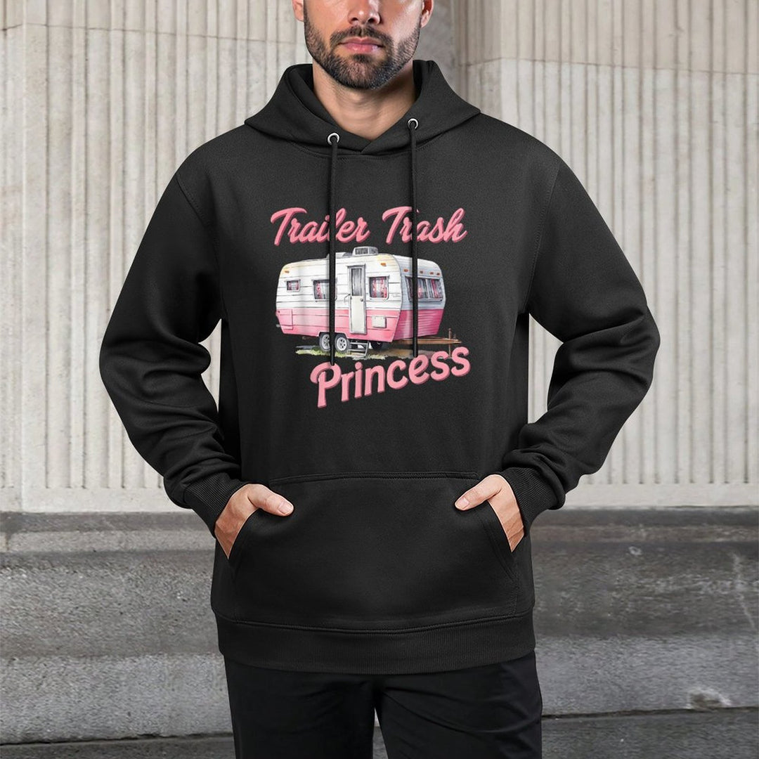 Trailer Trash Princess Hiking Trailer Park Funny Camping Versatile Streetwear Hoodie
