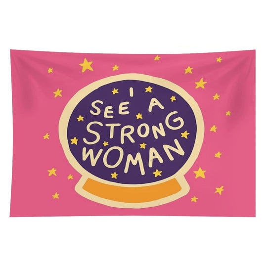 I See A Strong Woman Tapestry
