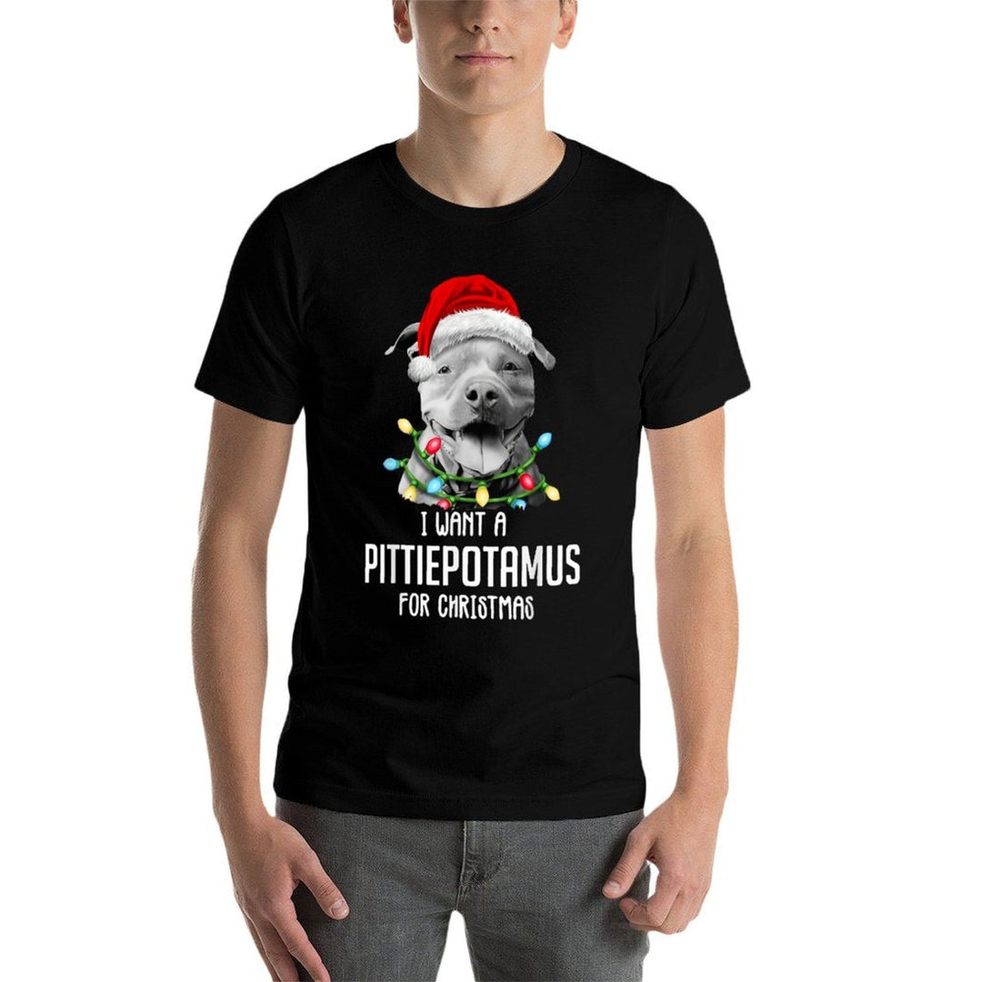 I Want A Pittiepotamus For Christmas, Funny Pitbull Lovers  Easy-care T-Shirt
