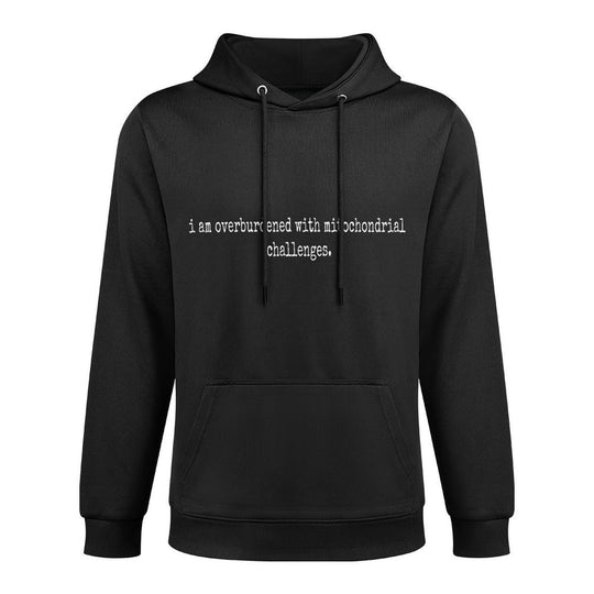 I Am Overburdened with Mitochondrial Challenges Meme Adjustable Hood Hoodie