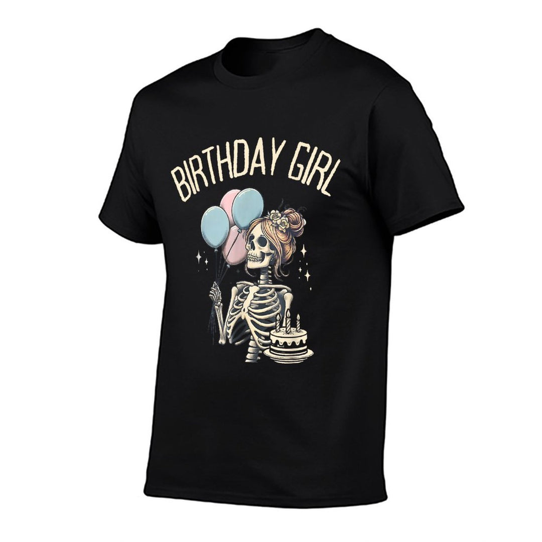 Skeleton Funny Halloween Birthday Girl Skeleton  Affordable Price T-Shirt