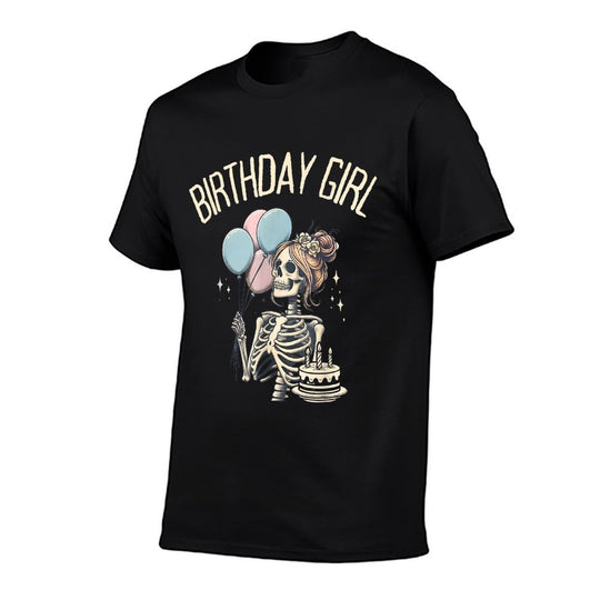 Skeleton Funny Halloween Birthday Girl Skeleton  Affordable Price T-Shirt
