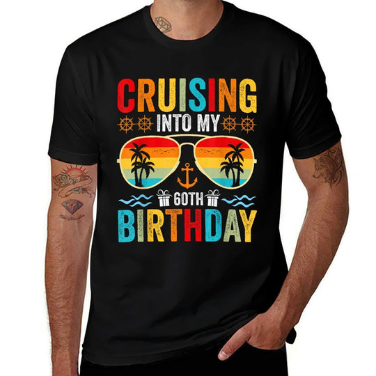 Cruising Into My 60th Birthday Family Cruise 60 Birthday  Wrinkle-resistant T-Shirt