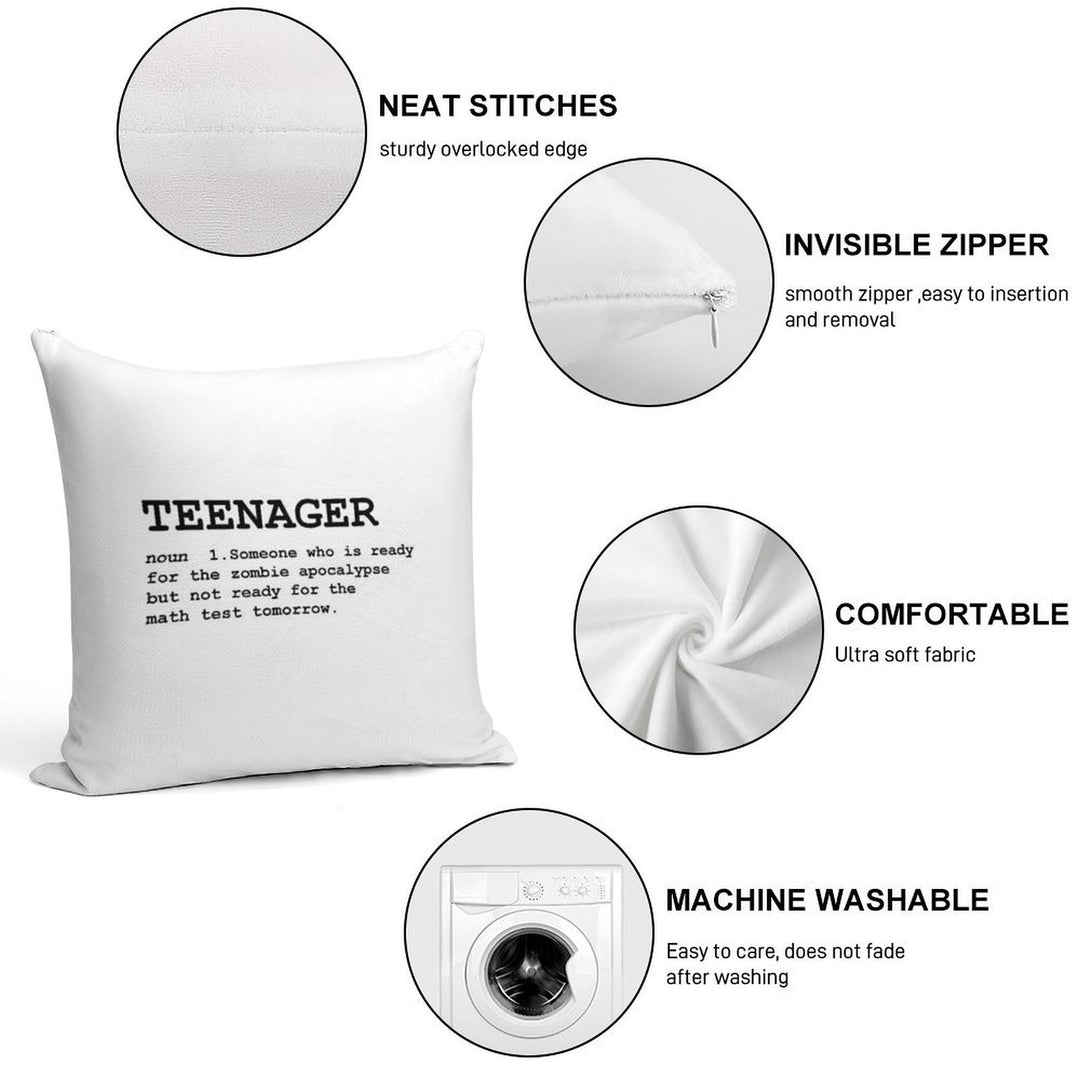Teenager Definition Soft Durable Construction Throw Pillow