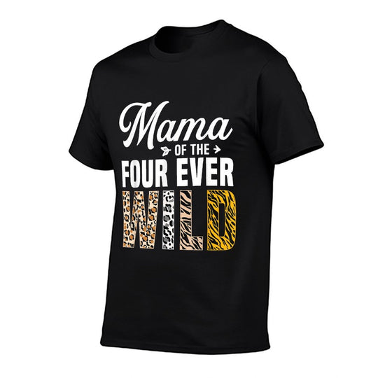 Mama of The Ms. Four Ever Wild Jungle Theme 4th Birthday  Affordable Price T-Shirt