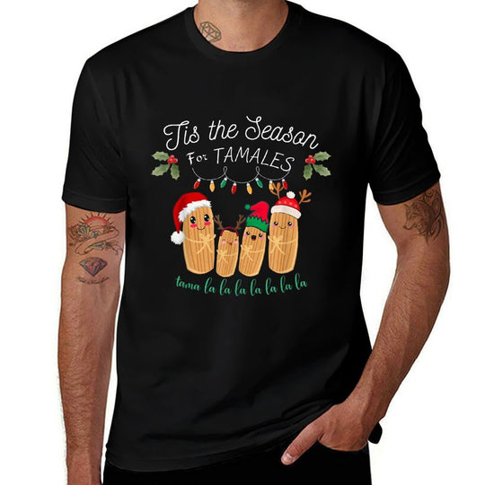 Tis The Season For Tamales Mexican Christmas  Eco-friendly Material T-Shirt