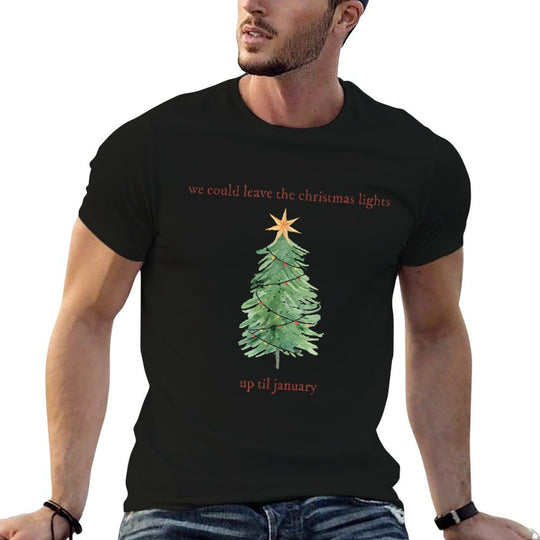 We Can Leave The Christmas Lights Up Til January  Breathable T-Shirt