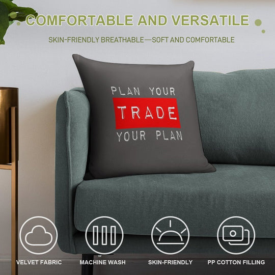 Plan Your Trade Your Plan Soft Easy Maintenance Throw Pillow
