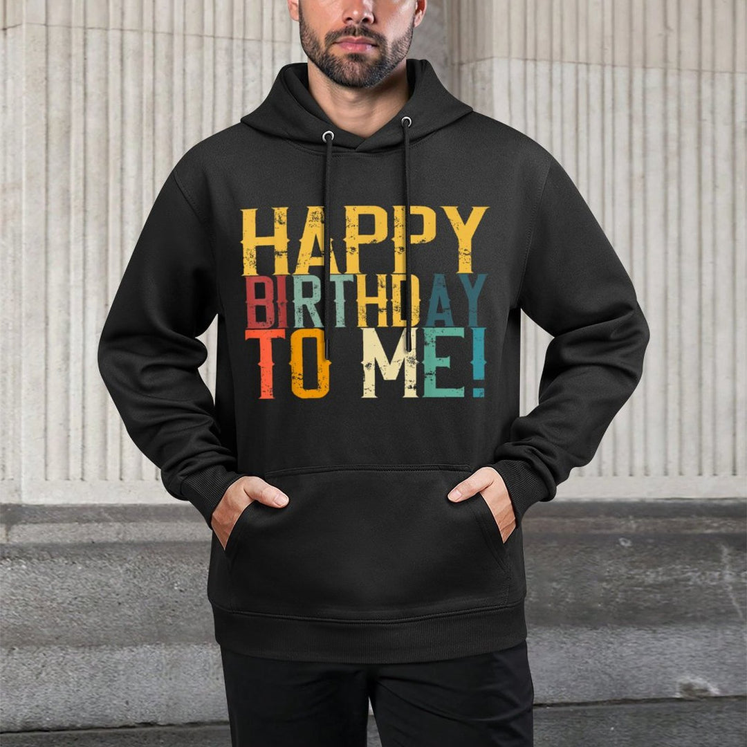 Happy Birthday to Me Birthday Party Design for Kids, Adults Casual Wear Hoodie