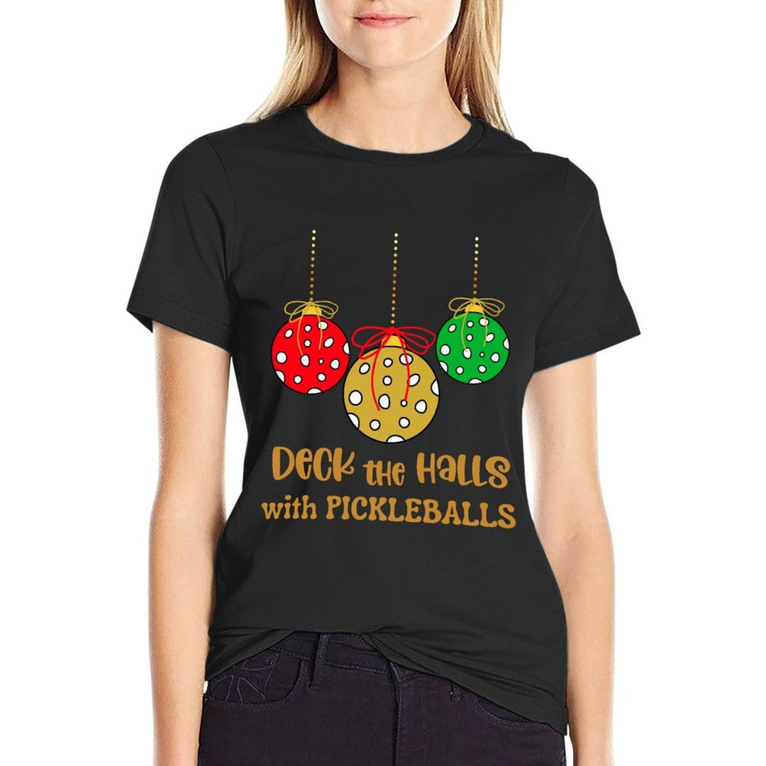 Christmas Pickleball Shirt, DECK THE HALLS with PICKLEBALLS  Wrinkle-resistant T-Shirt