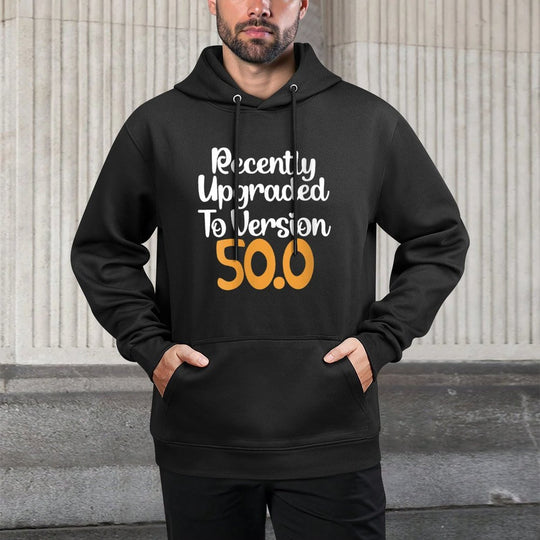 Womens Funny 50th Birthday Tshirt Recently Upgraded To Version 50.0 Layering Staple Hoodie