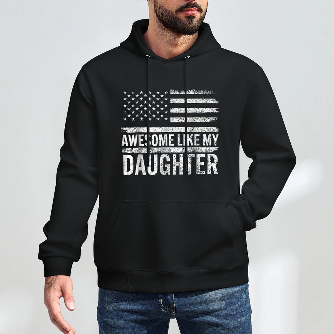 Awesome Like My Daughter Gifts Men Funny Fathers Day Dad Kangaroo Pocket Hoodie