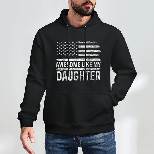 Awesome Like My Daughter Gifts Men Funny Fathers Day Dad Kangaroo Pocket Hoodie