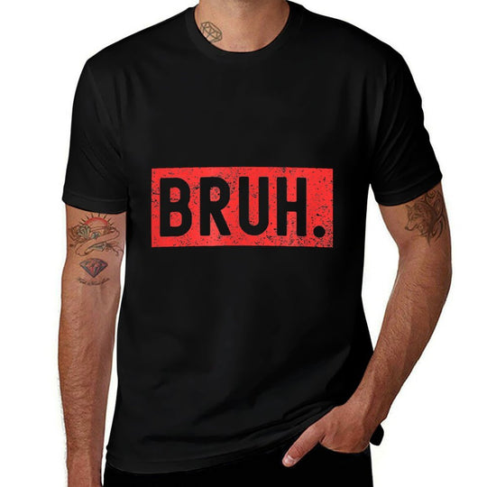 Bruh Meme Funny Saying Brother Greetingns Boys Men  Odor-resistant T-Shirt