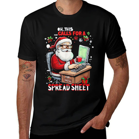 Oh This Calls for A Spreadsheet, Funny Excel Christmas  Slim-fit Cut T-Shirt