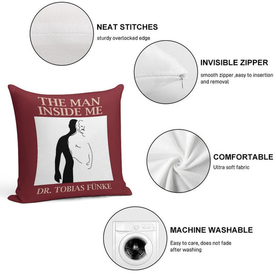 The Man Inside Me by Dr. Tobias Funke Soft Ultra-Soft Texture Throw Pillow