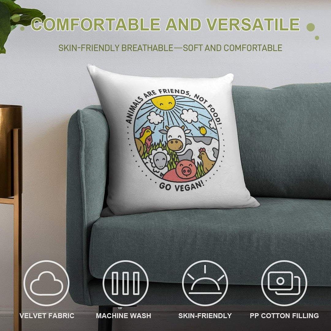 Animals Are Friends, Not Food! Go Vegan! Soft Bedroom Essential Throw Pillow