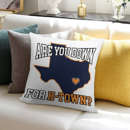 Are You Down For H-Town Soft Decorative Cover Throw Pillow