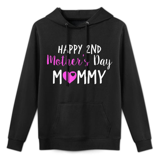 Happy 2nd Mother&#39;s Day Mommy Breathable Fabric Hoodie