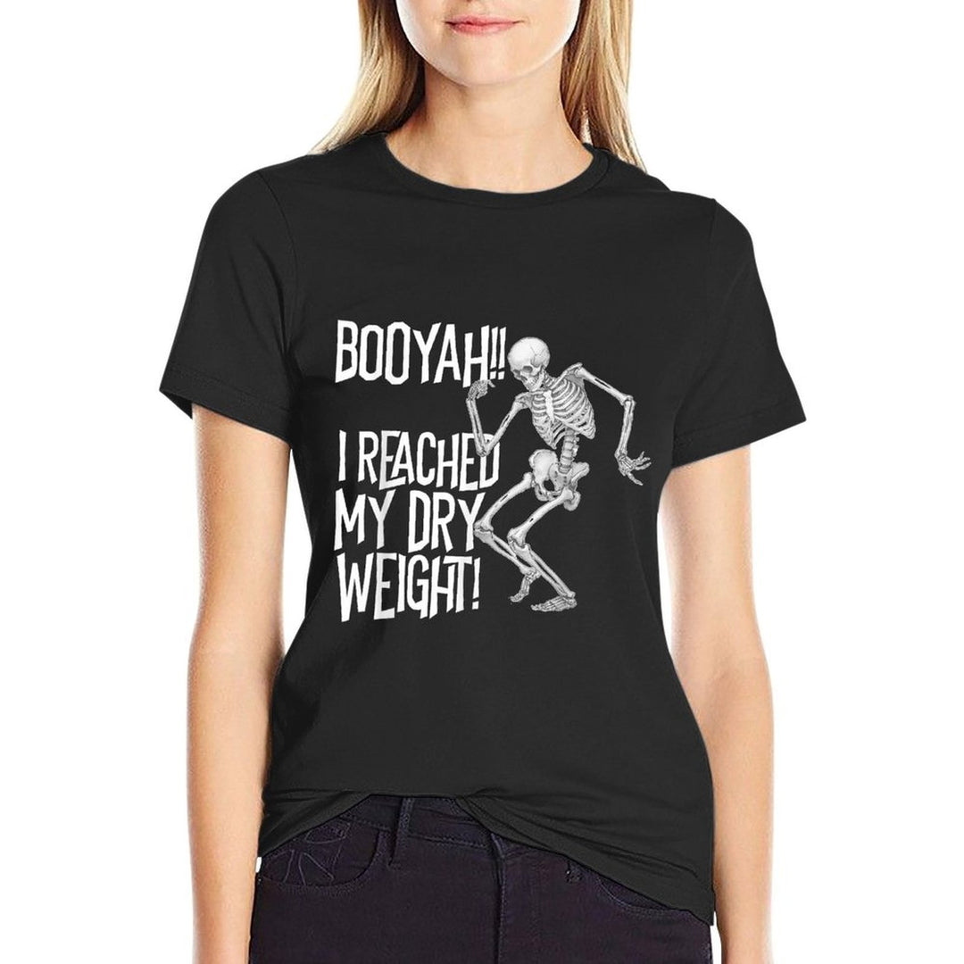 Skeleton I Reached My Dry Weight A Funny Dialysis Patient  Wrinkle-resistant T-Shirt