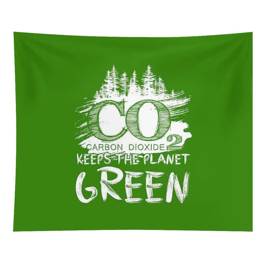 CO2 Keeps The Planet Green Tapestry