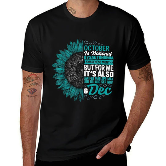 October Dysautonomia Awareness Month Autonomic Dysfunction  Relaxed-fit T-Shirt