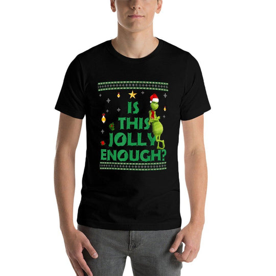Is This Jolly Enough  Durable T-Shirt