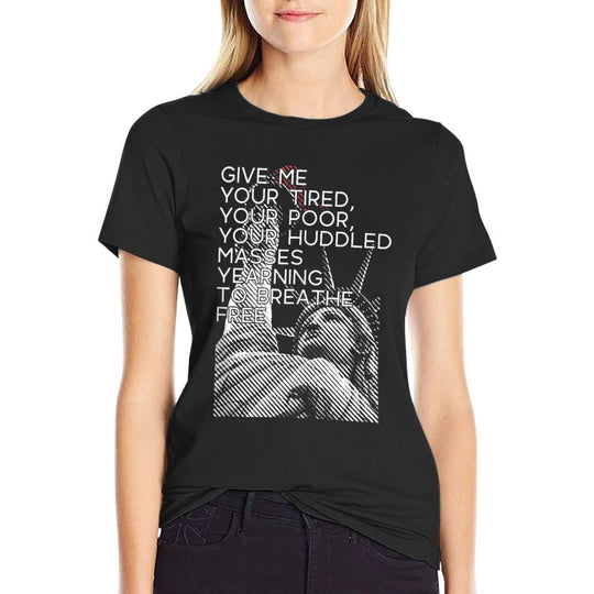 GIVE ME YOUR TIRED HUDDLED MASSES Statue of Liberty Meme  Oversized Silhouette T-Shirt