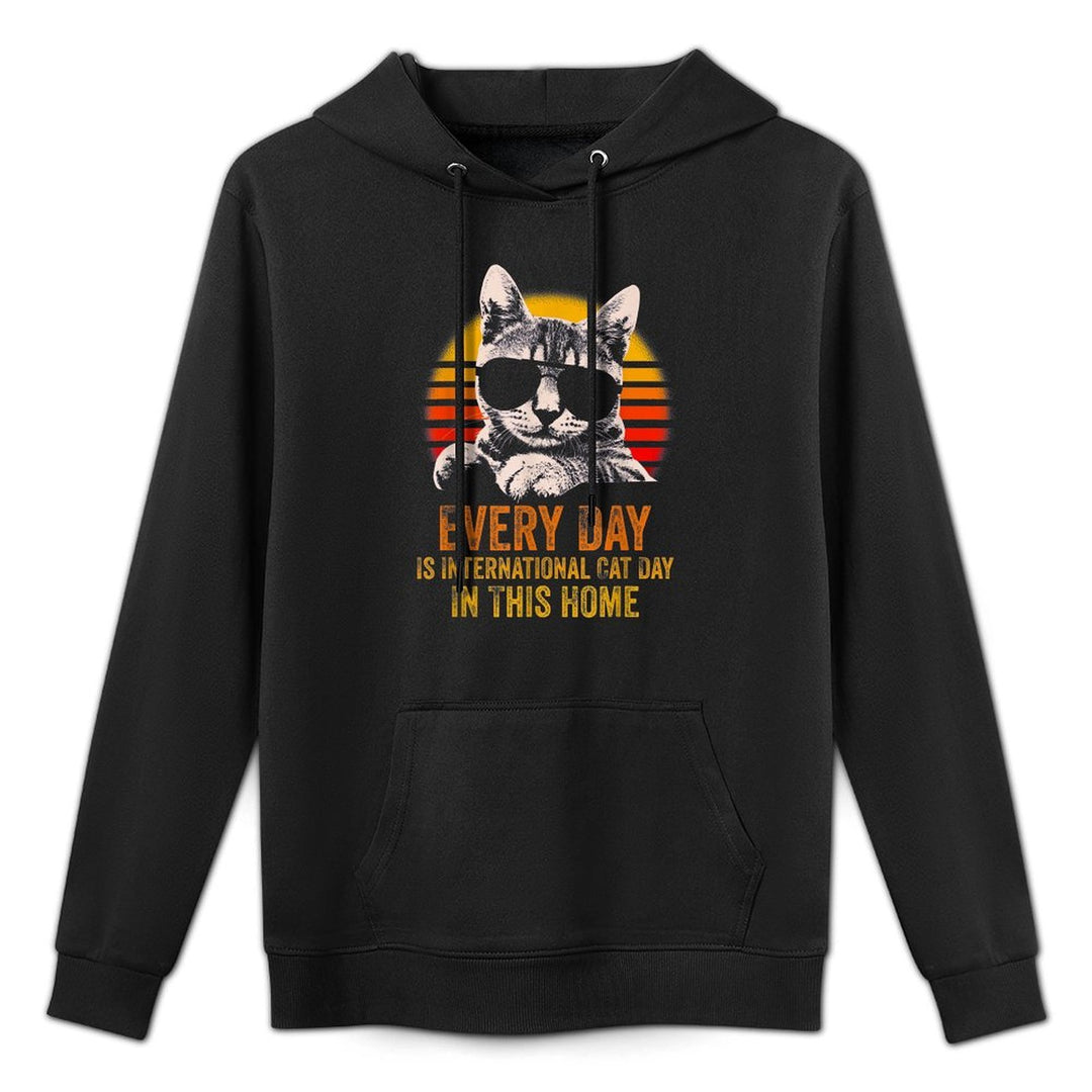 Every Day Is International Cat Day In This Home Meme Cat for Men Women Medium-Weight Fabric Hoodie