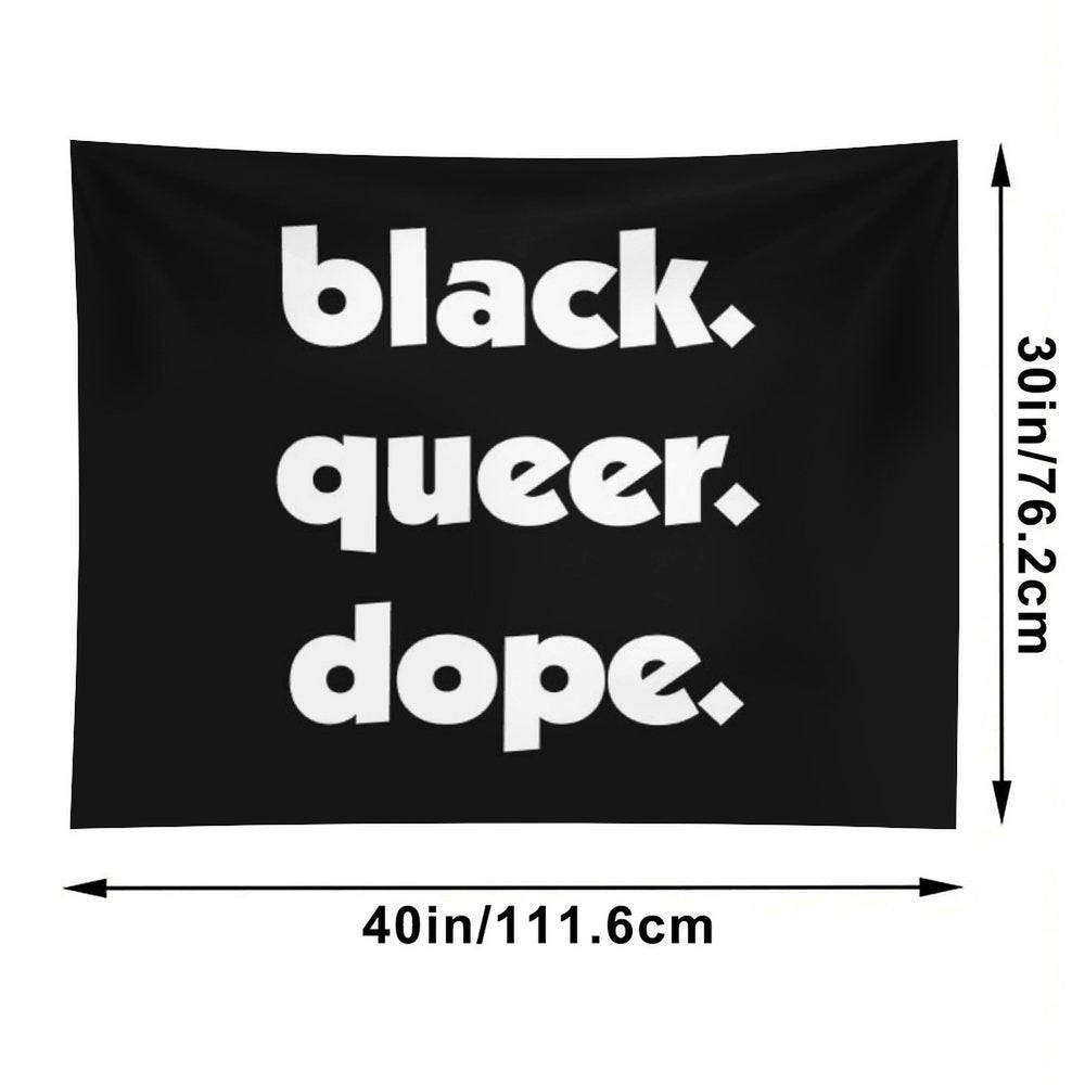 Black History Month Black Queer Dope Pride Gift Tapestry