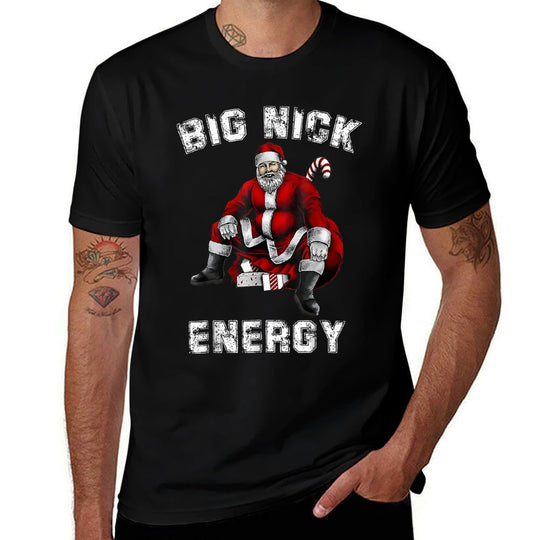 Big Nick Energy Funny Santa Christmas  High-quality Stitching T-Shirt