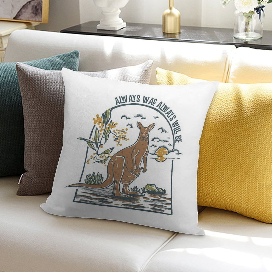 Vintage Style Kangaroo  Always Was Always Will Be Soft Short Plush Fabric Throw Pillow