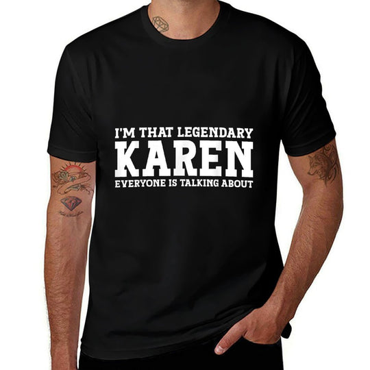 Karen Personal Name Women Girl Funny Karen  Easy-care T-Shirt