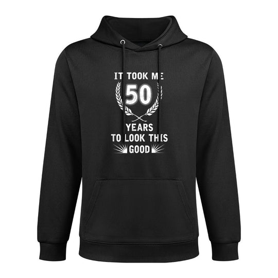 It Took Me 50 Years To Look This Good Gifts 50th Birthday Customizable Surface Hoodie