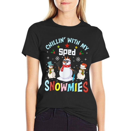 Chillin With My Sped Snowmies Teacher Student Christmas  Wrinkle-resistant T-Shirt