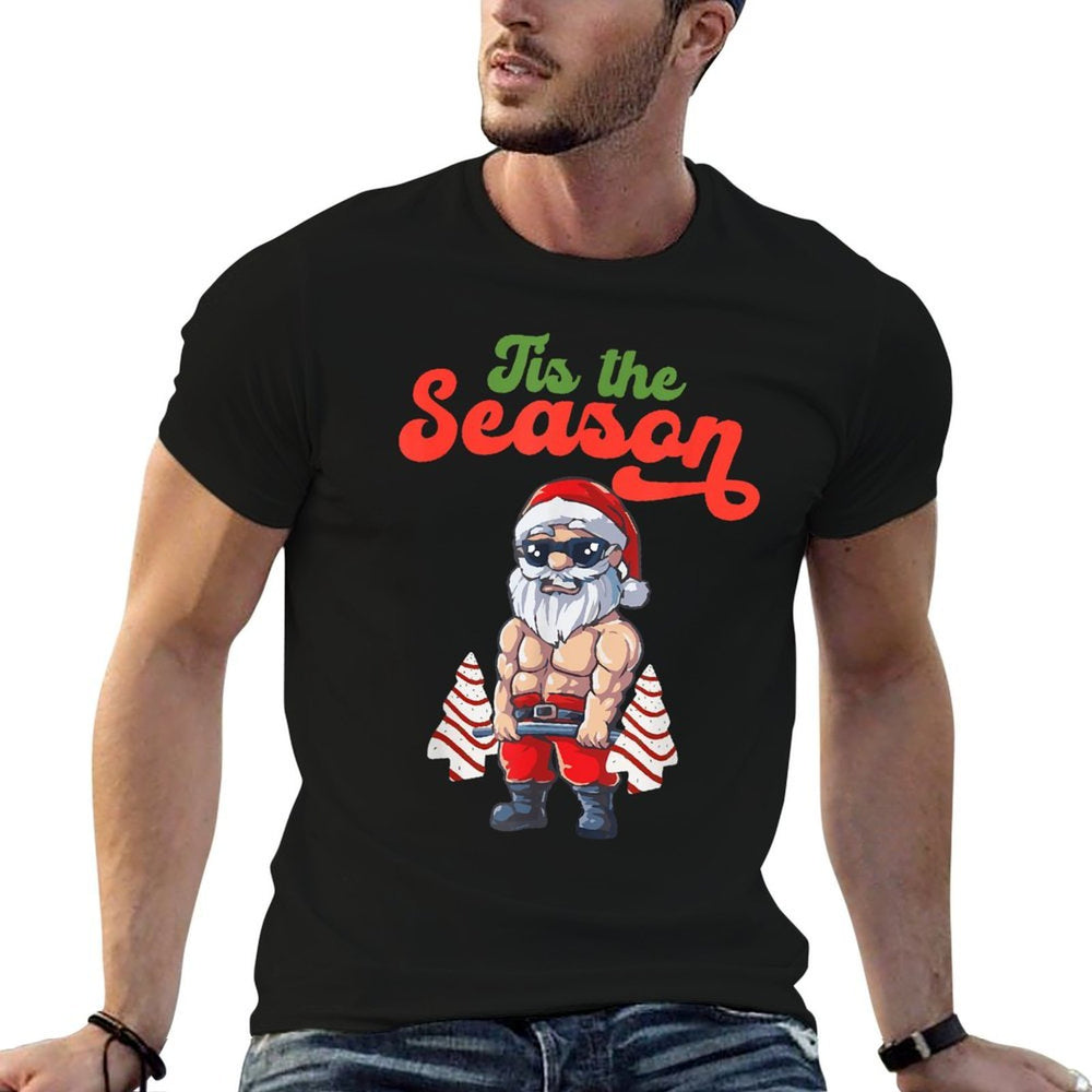 Tis The Season Workout Christmas Tree Cakes Debbie Becky Jen Comfortable T-Shirt