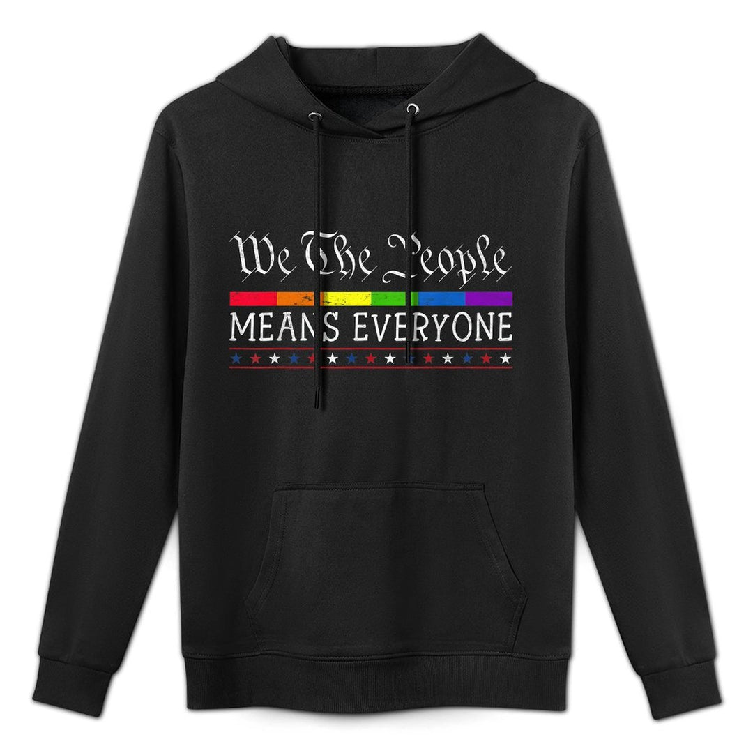 We The People Means Everyone US Constitution LGBT Pride Unisex Design Hoodie
