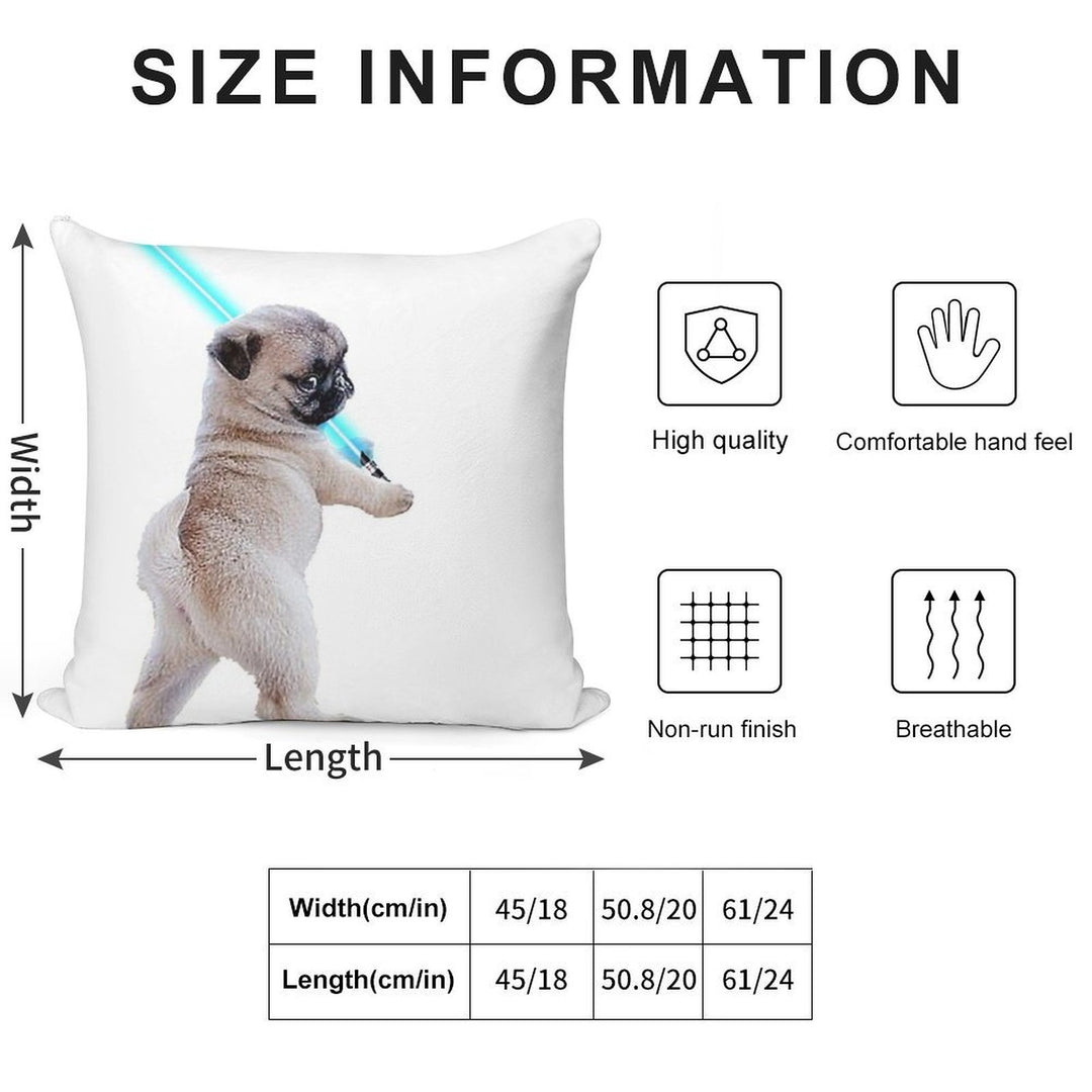 Pug with Lightsaber Soft Durable Construction Throw Pillow