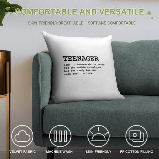 Teenager Definition Soft Durable Construction Throw Pillow