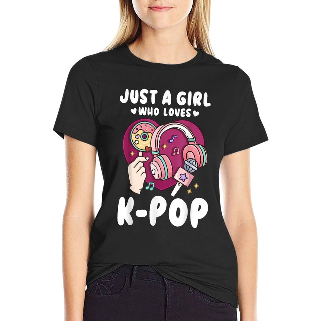 K-Pop Just A Girl Who Loves K-Pop  Breathable T-Shirt