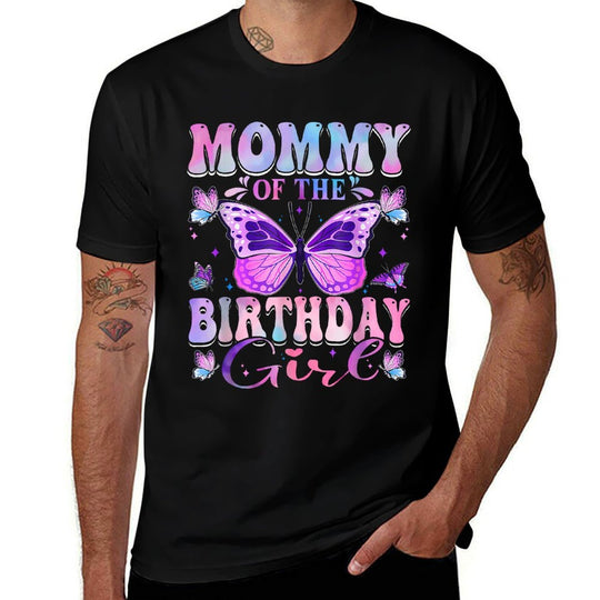 Mommy of The Birthday Girl Birthday Butterfly Matching  Fade-proof Color T-Shirt