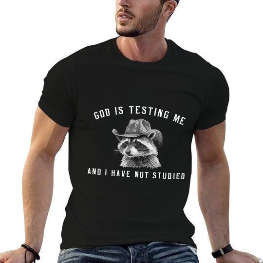 Raccoon Meme Unhinged Memes God Is Testing And I Have Not Studied Unisex-Adults Black Meme  Lightweight T-Shirt