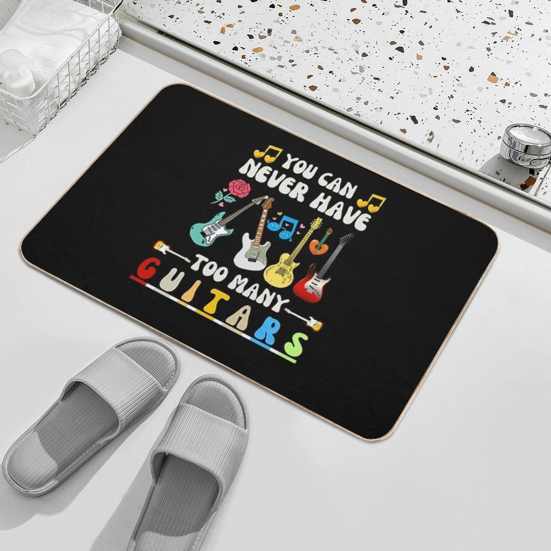 Funny You Can Never Have Many Guitars Humor  Absorbent Bath Mat