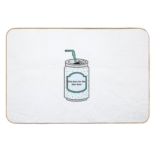 Only Here for The Slow Burn - Romantic Tension Book Lover Design for Tumblers & Stickers  Dirt-Trapping Bath Mat