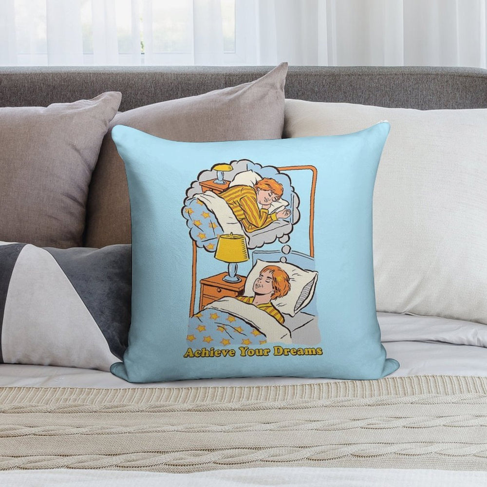 Achieve Your Dreams Soft Hidden Zipper Throw Pillow