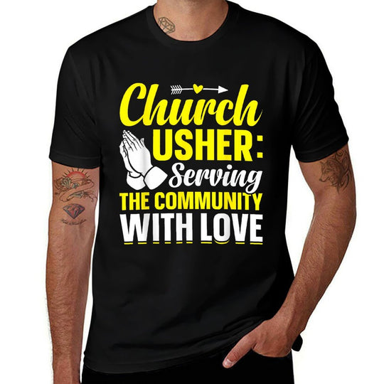 Church Usher Serving The Community With-Love Lord God Lover  Breathable T-Shirt