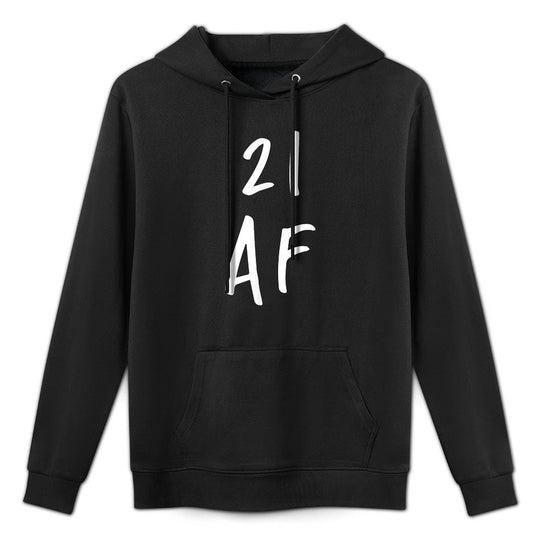 21 AF T - Funny 21st Birthday Present All-Day Comfort Hoodie