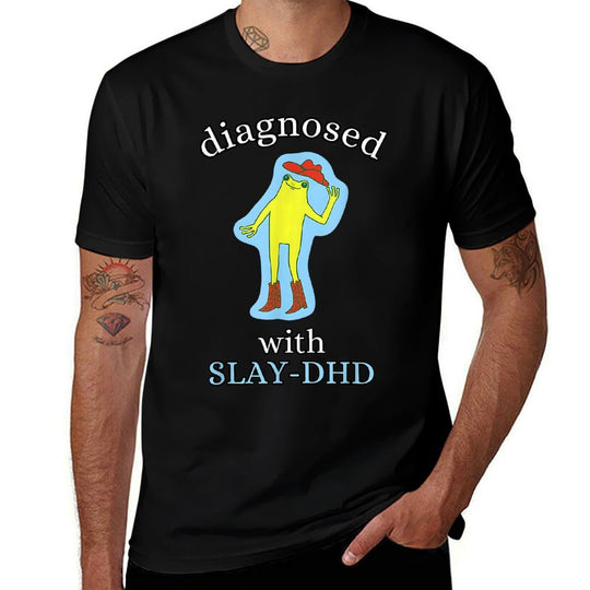 Diagnosed Slay-DHD Funny ADHD Frog Meme Silly Pun  Fade-proof Color T-Shirt