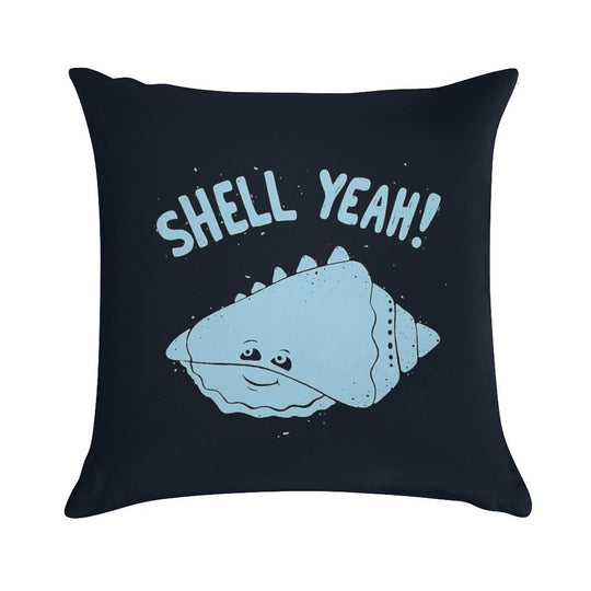 (S)HELL YEAH! Soft Home Decor Throw Pillow